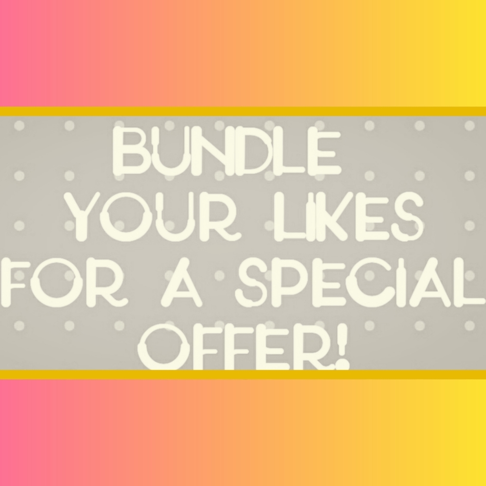 Bundle your likes or ❤ the item you like!